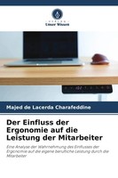 Majed De Lacerda Charafeddine | Der Einfluss Der Ergonomie Auf Die Leistung...