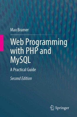 Web Programming with PHP and MySQL by Max Bramer (Paperback Book)