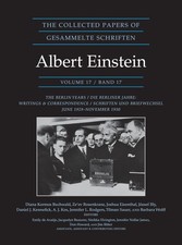 The Collected Papers of Albert Einstein, Volume 17 (Documentary Edition): Th...
