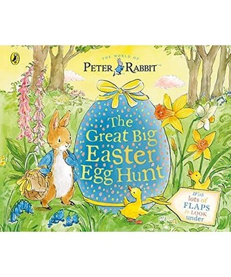 Peter Rabbit Great Big Easter Egg Hunt: A Lift-the-Flap Storybook: A Lift-the-Fl