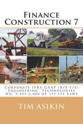 Finance Construction 7: Corporate Ifrs-Gaap (B/S-I/S) Engineering Technolog...