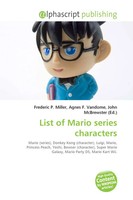Frederic P. Miller (U. A.) | List Of Mario Series Characters | Taschenbuch