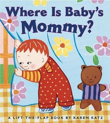 Where is Baby's Mommy? - Board book By Katz, Karen - GOOD