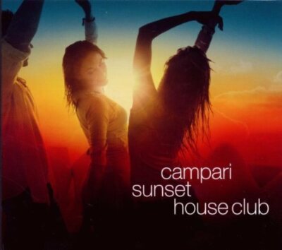Campari Sunset Houseclub (2010, digi) Sinan Mercenk, Fauna Flash, Stee .. [2 CD]