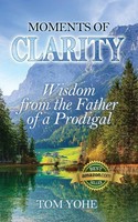 Tom Yohe | Moments Of Clarity | Taschenbuch | Englisch (2022)