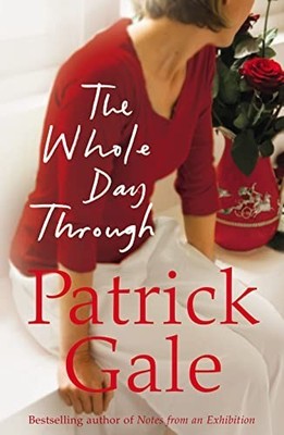 The Whole Day Through, Gale, Patrick