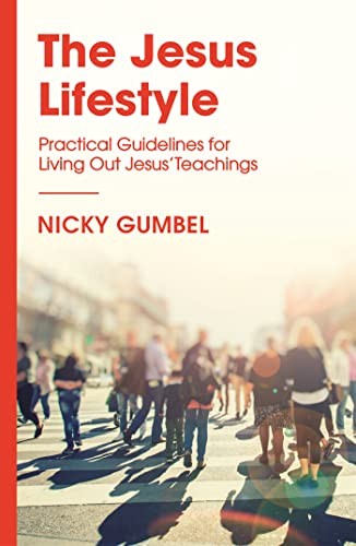 The Jesus Lifestyle: Practical Guidelines for Living Out Jesus' Teachings by Ni - Image 2