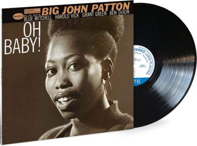 BIG JOHN PATTON - OH BABY! 2022 EU 180G vinyl LP, NEW - SEALED!
