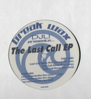 DJL Break Wax Last Call EP Limited Vinyl LP Party Break Missy Elliott 
