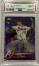 2018 Topps Chrome Auto Purple Refractor /250 Max Fried PSA 10 GEM MINT
