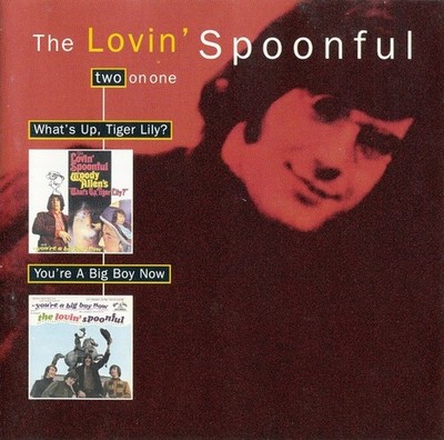 The Lovin' Spoonful - What's Up Tiger Lily / You're A Big Boy Now CD