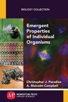 Emergent Properties Of Individual Organisms Christopher J. Paradise (U. A.) Buch