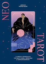 Neo Tarot: A fresh approach to self..., Jerico Mandybur