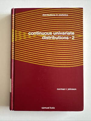 Vintage 1970 Mathematics-Continuous Univariate Distributions-2 by N L Johnson HC