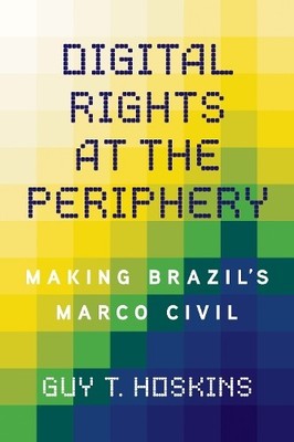 Guy T. Hoskins Digital Rights at the Periphery (Paperback) (UK IMPORT)