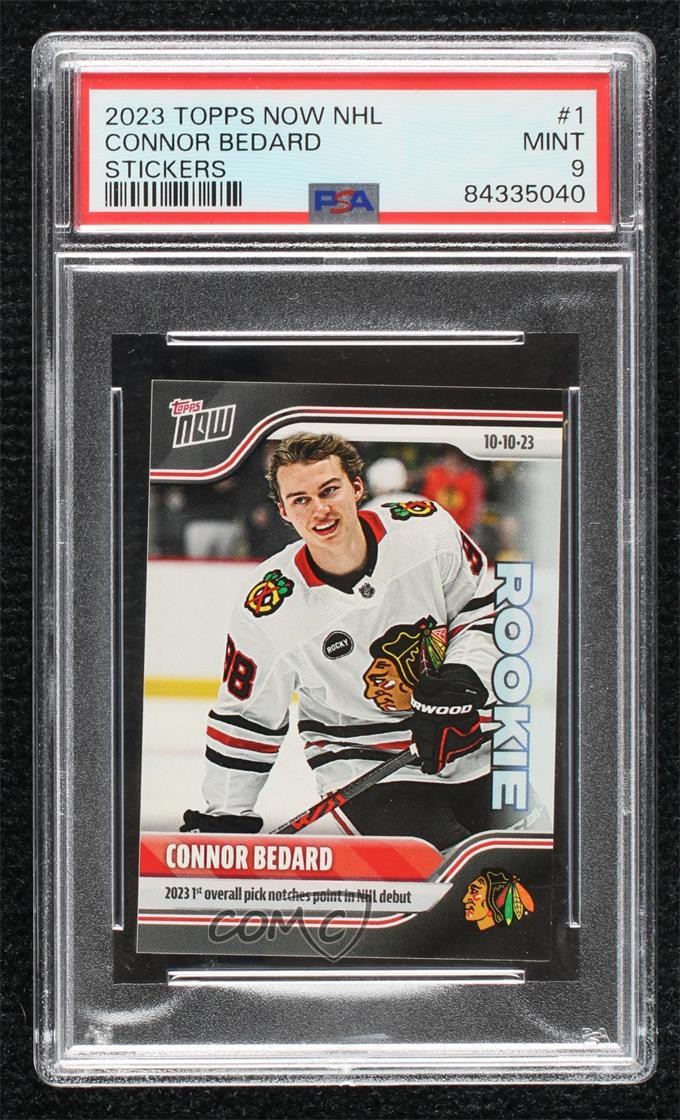 2023-24 Topps Now NHL Stickers /29357 Connor Bedard #1 PSA 9 MINT Rookie RC