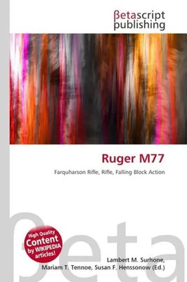 Lambert M. Surhone (u. a.) | Ruger M77 | Taschenbuch | Englisch (2026)