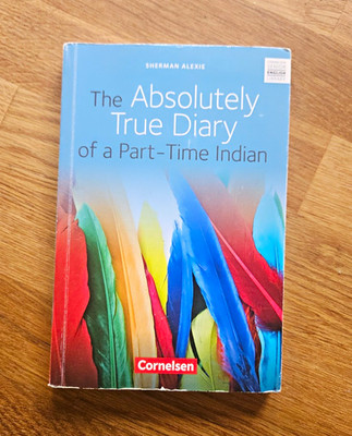 Cornelsen: The Absolutely True Diary of a Part-Time Indian   Alexie (EN PB)