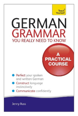 Jenny Russ German Grammar You Really Need To Know: Teach (Paperback) (UK IMPORT)