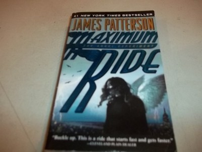 The Angel Experiment (Maximum Ride, Book 1)