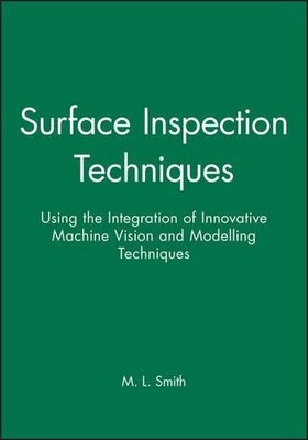 Surface Inspection Techniques - 9781860582929