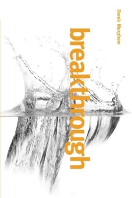 Breakthrough: Discovering the Kingdom