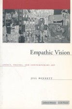 Empathic Vision: Affect, Trauma, and Contempo...