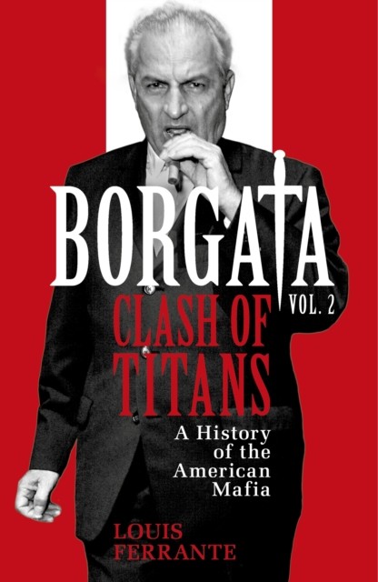 Borgata: Clash of Titans by Louis Ferrante (Paperback Book)