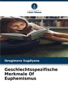 Geschlechtsspezifische Merkmale ¿F Euphemismus Ibragimova Sugdiyona Taschenbuch