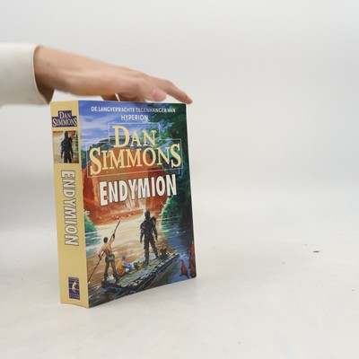 Hyperion Cantos - 3: Endymion  |  Dan Simmons