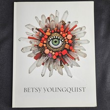 Betsy Youngquist 2018 Autographed Softcover Intricate Beadwork Artist