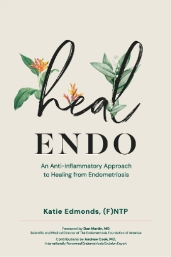 Katie Edmonds Heal Endo (Tascabile)