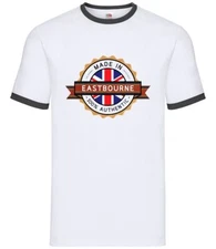 Made In Eastbourne - Mens Ringer - Town City Village Born Love Live Homewtown
