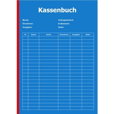Kassenbuch: Für Kleinunternehmer, Vereine, Selbstständige, Gastronomen Und Als H