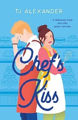 CHEF'S KISS von TJ Alexander (Taschenbuch / Softback) (9781398530607)