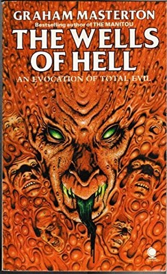 Wells Of Hell by Masterton, Graham 0722159919 FREE Shipping