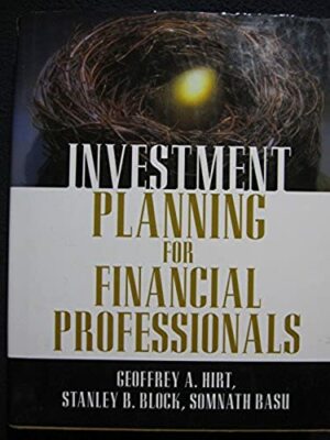 Investment Planning [Hardcover] [Jun 12, 2006] Hirt, Geoffrey A.; Block, Stanl..