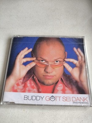   BUDDY GOTT SEI DANK WOCHENENDE DICKA GEHTS NICH  CD Neu In Folie   