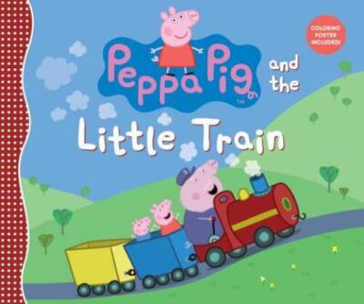 Peppa Pig and the Little Train - Hardcover By Candlewick Press - ACCEPTABLE