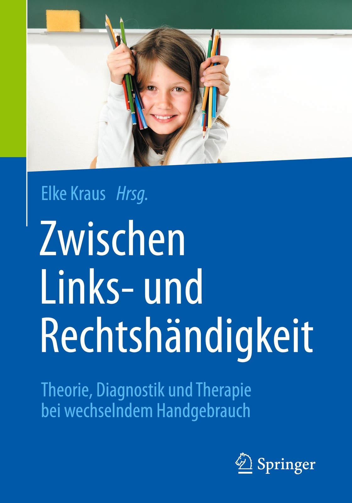 Thumbnail - Zwischen Links- Und Rechtshändigkeit | Theorie, Diagnostik Und