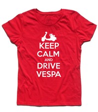 Women's Keep Calm and Drive Vespa T-shirt - Vespa mods style Who target carry on