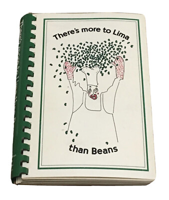 Vtg There s More To Lima Than Beans Allen County Medical Auxiliary Cookbook Ohio