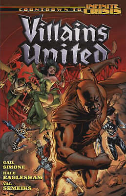 Villains United (An Infinite Crisis Story) by Wade von Grawbadger, Gail Simone, - Bild 1 von 1