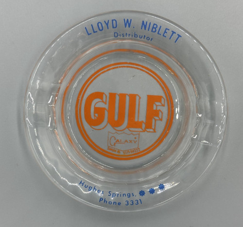 Vintage GULF GAS & OIL Advertising HUGHES SPRINGS TEXAS Glass Ashtray