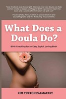 Kim Turton Palmatary | What Does A Doula Do? | Taschenbuch | Englisch (2022)