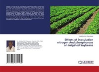 Effects Of Inoculation Nitrogen And Phosphorous On Irrigated Soybeans Abdalmohsi