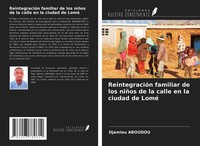 Djamiou Aboudou | ReintegracióN Familiar De Los NiñOs De La Calle En La...