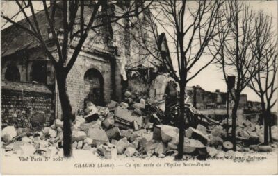 AK Chauny Was bleibt von der Kirche Notre-Dame FRANKREICH (1051850)