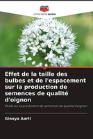 Ginoya Aarti | Effet De La Taille Des Bulbes Et De L'espacement Sur La...