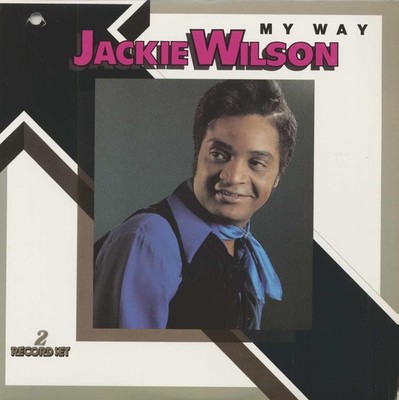 Jackie Wilson - My Way (2-LP) - Vinyl Rhythm & Blues